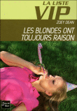 Les blondes ont toujours raison