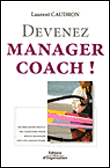 Devenez manager-coach&nbsp;-&nbsp;L. Caudron