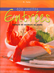 120 recettes entrées&nbsp;-&nbsp;Monique Palla