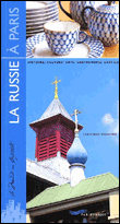 La Russie à Paris&nbsp;-&nbsp;Catherine Triomphe