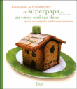 Comment se transformer en super papa aux fourneaux un week-end ?&nbsp;-&nbsp;F. Brandt