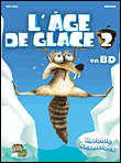 L'âge de glace, T2&nbsp;-&nbsp;Harchy, Newman