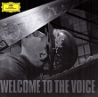 Sting, Barbara Bonney&nbsp;-&nbsp;Welcome to the Voice