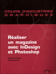 Réaliser un magazine avec InDesign et Photoshop&nbsp;-&nbsp;L. Pasquet, Y. Delpuech