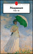 Une vie&nbsp;-&nbsp;Guy de Maupassant