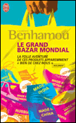 Le grand bazar mondial&nbsp;-&nbsp;Laurence Benhamou