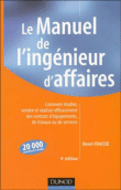 Manuel de l'ingénieur d'affaires&nbsp;-&nbsp;Henri Fraisse
