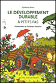 Le développement durable à petit pas&nbsp;-&nbsp;Catherine Stern