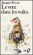 Le Vent dans les voiles&nbsp;-&nbsp;Jacques Perret