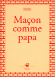 Le fils du maçon