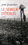 Le semeur d'étoiles&nbsp;-&nbsp;Yves Pourcher