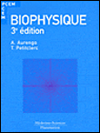 Biophysique&nbsp;-&nbsp;André Aurengo, Thierry Petitclerc, François Grémy