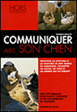 Communiquer avec son chien&nbsp;-&nbsp;Florence Desachy