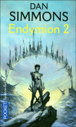 Les Voyages d'Endymion - Les Voyages d'Endymion, T2