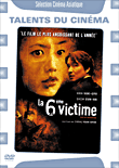 La 6 ème victime