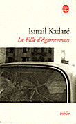 La fille d'Agamemnon&nbsp;-&nbsp;Ismaïl Kadaré