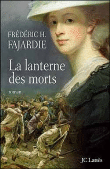 La lanterne des morts&nbsp;-&nbsp;Frédéric H. Fajardie