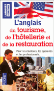 L'anglais du tourisme, de l'hôtellerie et de la restauration&nbsp;-&nbsp;Françoise Larroche
