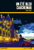 Un été bleu cauchemar&nbsp;-&nbsp;Paul Thiès