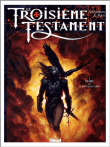 Le Troisième Testament, T1&nbsp;-&nbsp;Alex Alice, Xavier Dorison