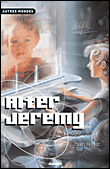 Alter Jérémy&nbsp;-&nbsp;Johan Heliot