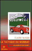 La tactique du Wombat&nbsp;-&nbsp;Claire McNab