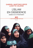 L'islam en dissidence&nbsp;-&nbsp;Gabriel Martinez-Gros, Lucette Valensi