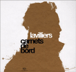 Bernard Lavilliers&nbsp;-&nbsp;Carnets de bord - Super Audio CD hybride