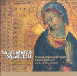Barbara Maria Willi&nbsp;-&nbsp;Salve mater - Salve Jesu