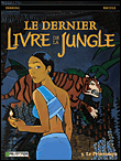 Le dernier livre de la jungle, T3&nbsp;-&nbsp;Reculé, Stephen Desberg