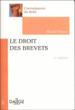 Le droit des brevets&nbsp;-&nbsp;Michel Vivant