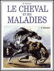 Le cheval et ses maladies