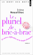 Le pluriel du bric-à-brac