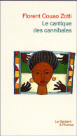 Le cantique des cannibales&nbsp;-&nbsp;Florent Couao-Zotti