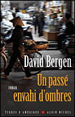 Un passé envahi d'ombres&nbsp;-&nbsp;David Bergen