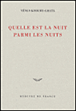 Quelle est la nuit parmi les nuits ?