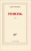 Piercing&nbsp;-&nbsp;Larry Tremblay