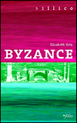 Byzance&nbsp;-&nbsp;Elisabeth Yota