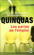 Quinquas, les parias de l'emploi