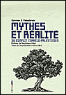 Mythes et réalites du conflit israélo-palestinien&nbsp;-&nbsp;Norman Finkelstein, Serge Deruette