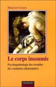 Soigner les troubles des conduites alimentaires de l'adolescent&nbsp;-&nbsp;Maurice Corcos
