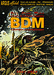 BDM Trésors de la bande dessinée 2007-2008&nbsp;-&nbsp;Philippe Mellot, Michel Denni, Michel Bera