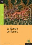 Le roman de Renart&nbsp;-&nbsp;Anne Leteissier