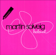 Martin Solveig&nbsp;-&nbsp;Hedonist - Nouvelle édition