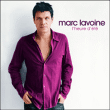 Marc Lavoine&nbsp;-&nbsp;L'heure d'été - Edition deluxe double digipack