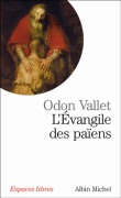 L'évangile des païens&nbsp;-&nbsp;O. Valet
