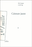 Ceinture jaune&nbsp;-&nbsp;Philippe Fréling
