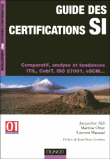 Guide des certifications SI&nbsp;-&nbsp;Jacqueline Sidi, Martine Otter, Laurent Hanaud