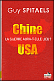 Chine, la fin de l'hégémonie américaine&nbsp;-&nbsp;Guy Spitaels