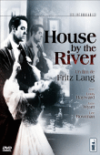 House by the River - Edition Collector&nbsp;-&nbsp;Fritz Lang